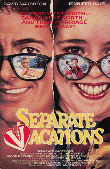 Отдых по раздельности || Separate Vacations (1986)