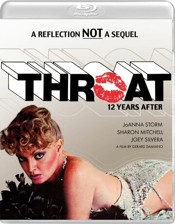 Глотка...12 лет спустя || Throat... 12 Years After (1984)