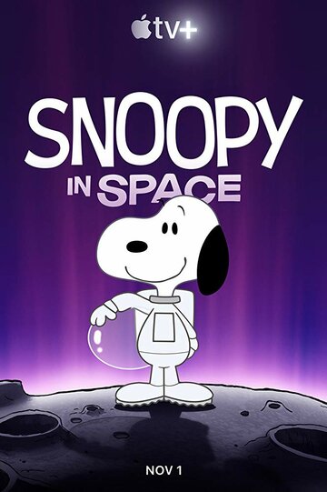 Снупи в космосе || Snoopy in Space (2019)