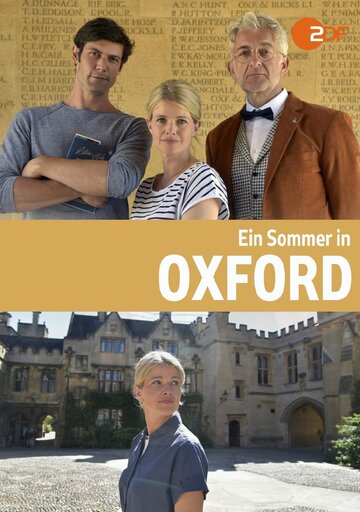 Лето в Оксфорде || Ein Sommer in Oxford (2018)