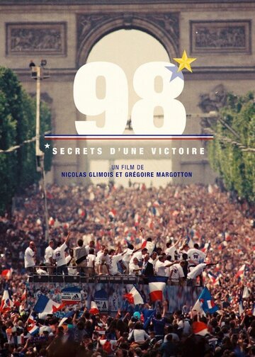 98-й. Секрет победы. || 98, secrets d'une victoire (2018)