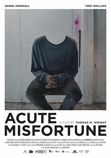 Адское невезение || Acute Misfortune (2018)