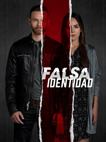 Чужая личность || Falsa Identidad (2018)