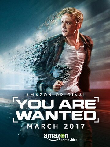В розыске || You Are Wanted (2017)