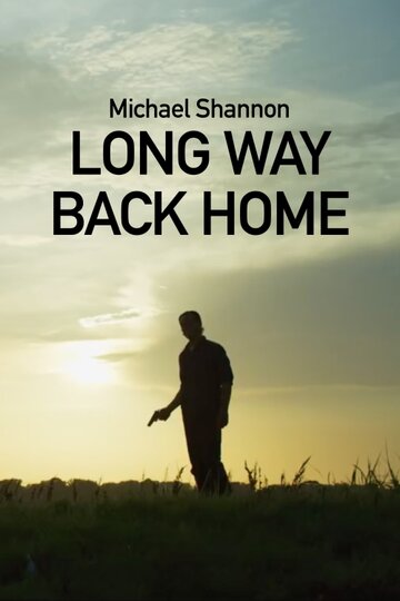 Долгий путь домой || Lucero: Long Way Back Home (2018)