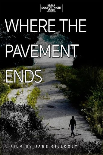 Where the Pavement Ends (2018)