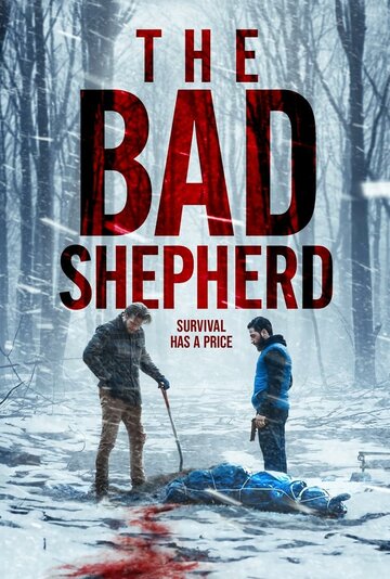 Плохой пастух || The Bad Shepherd (2024)