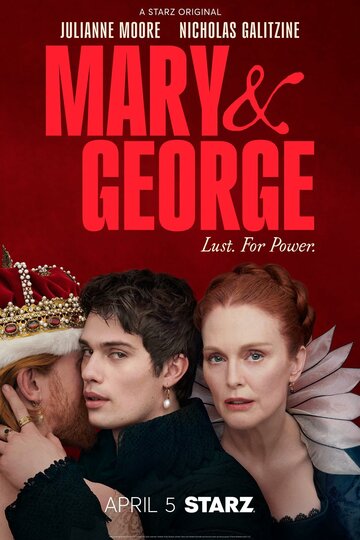 Мэри и Джордж || Mary & George (2024)