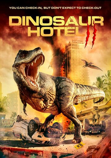 Отель «Динозавр» 2 || Dinosaur Hotel 2 (2022)