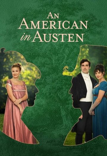 Американка в романе Джейн Остин || An American in Austen (2024)