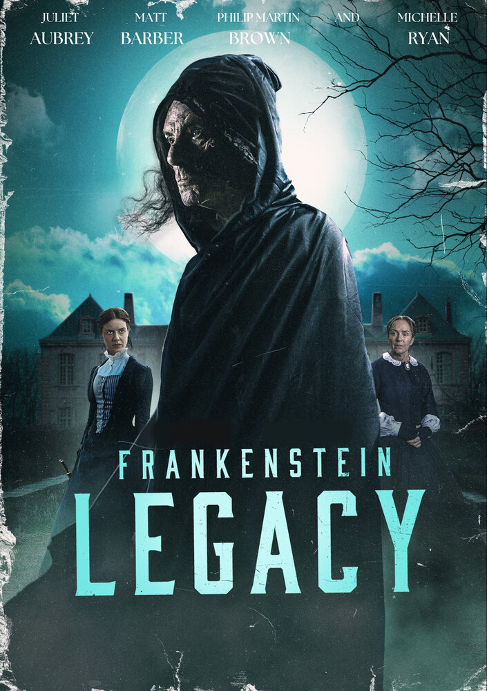 Франкенштейн: Наследие || Frankenstein: Legacy (2023)