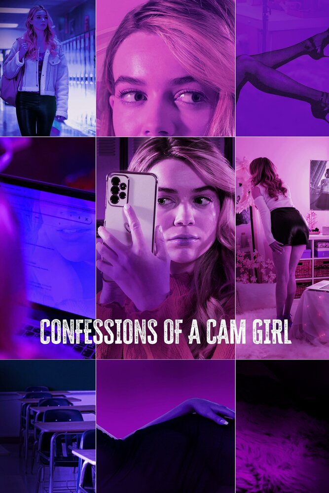 Признания вебкам-модели || Confessions of a Cam Girl (2024)