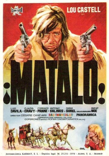Матало! || ¡Mátalo! (1970)