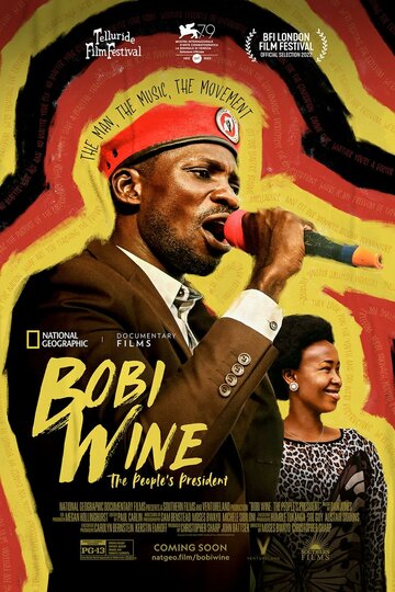 Боби Вайн: Народный президент || Bobi Wine: The People's President (2022)