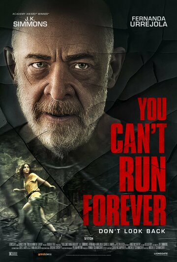Ты не сможешь убегать вечно || You Can't Run Forever (2024)
