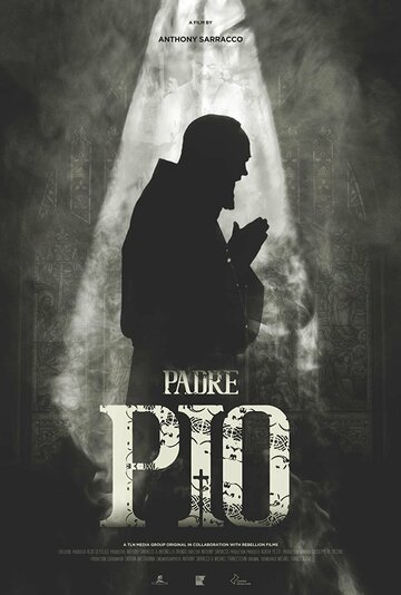 Отец Пио || Padre Pio (2022)