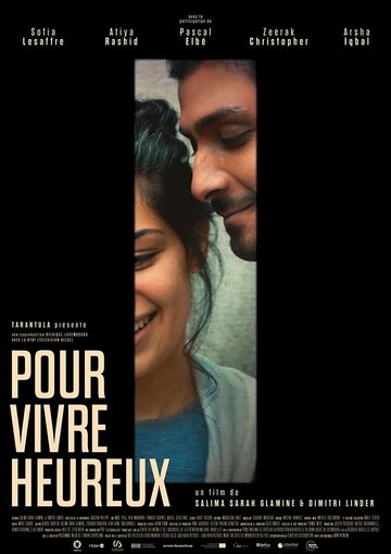 Ради счастливой жизни || Pour vivre heureux (2018)