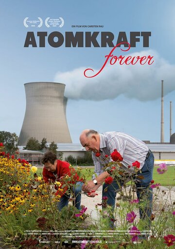 Атомная энергия навсегда || Atomkraft Forever (2020)