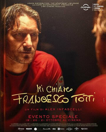 Меня зовут Франческо Тотти || Mi chiamo Francesco Totti (2020)