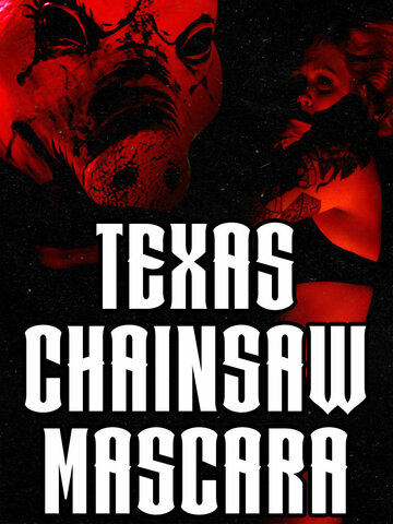 Техасская мазня бензопилой || Texas Chainsaw Mascara (2022)