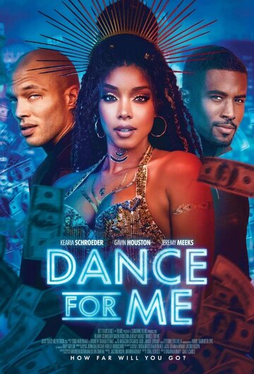 Станцуй для меня || Dance for Me (2023)