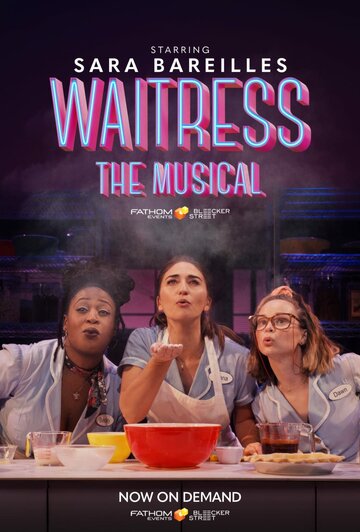 Официантка. Мюзикл || Waitress (2023)