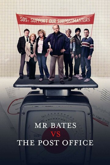 Мистер Бейтс против почты || Mr Bates vs. The Post Office (2024)