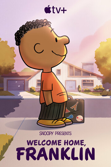 Снупи представляет: Добро пожаловать домой, Франклин || Snoopy Presents: Welcome Home, Franklin (2024)