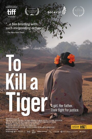 Убить тигра || To Kill a Tiger (2022)
