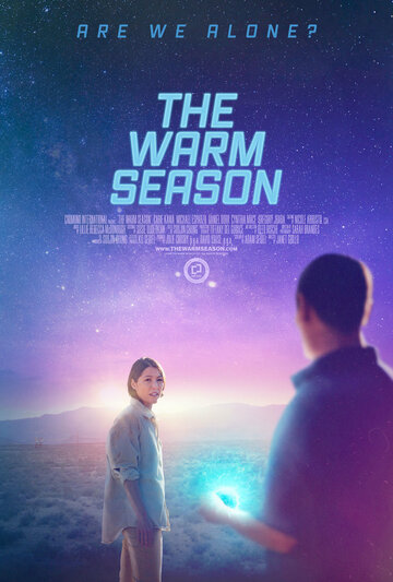 Тёплое время года || The Warm Season (2023)