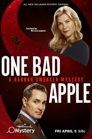 Одно плохое яблоко: Расследование Ханны Свенсен || One Bad Apple: A Hannah Swensen Mystery (2024)