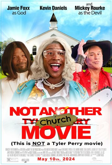 Не очередное церковное кино || Not Another Church Movie (2024)