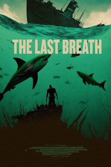 Опасные воды || The Last Breath (2024)