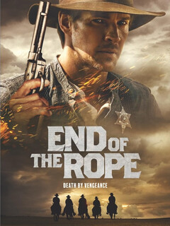 Конец верёвки || End of the Rope (2023)