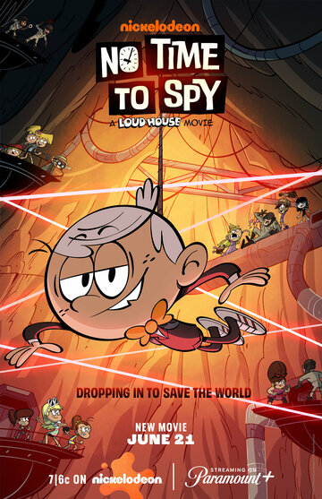Мой шумный дом: Не время шпионить || No Time to Spy: A Loud House Movie (2024)