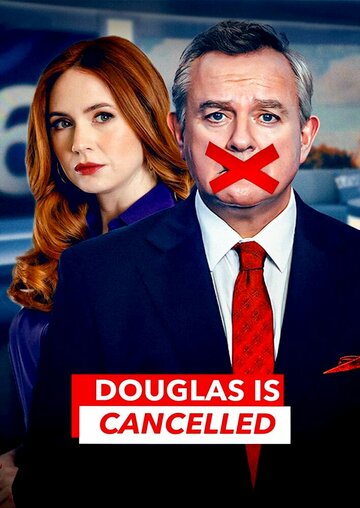 Douglas Is Cancelled (2024)