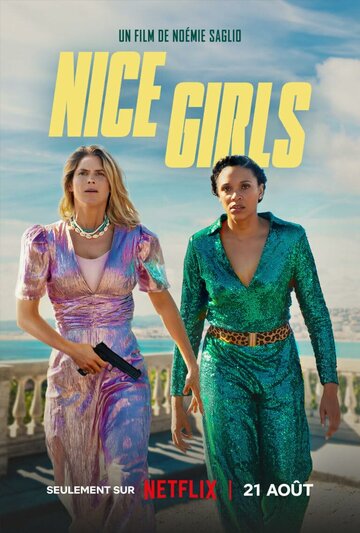 Хорошие девочки || Nice Girls (2024)