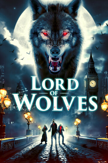 Повелитель волков || Lord of Wolves (2024)