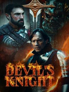 Дьявольский рыцарь || Devil's Knight (2024)