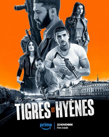 Тигры и гиены || Tigres et Hyènes (2024)