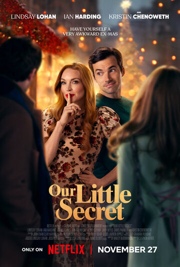 Наш маленький секрет || Our Little Secret (2024)