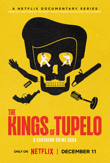 Короли Тьюпело: Криминальная сага || The Kings of Tupelo: A Southern Crime Saga (2024)