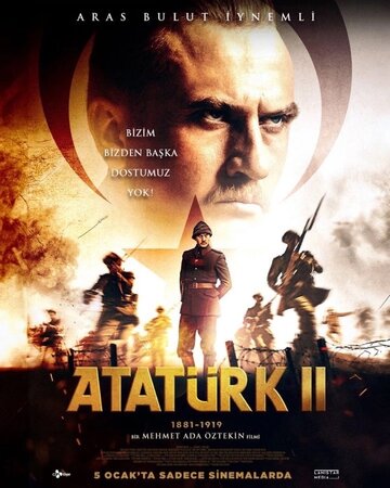 Ататюрк 1881-1919. Часть 2 || Atatürk 1881 - 1919 (2023)