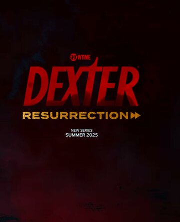 Декстер: Воскрешение || Dexter: Resurrection (2025)