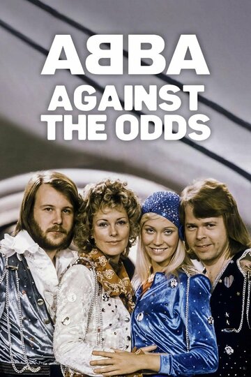 АBBA: Вопреки всему || ABBA: Against the Odds (2024)