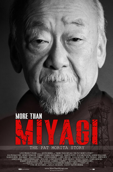 Больше чем Мияги: История Пэта Мориты || More Than Miyagi: The Pat Morita Story (2021)