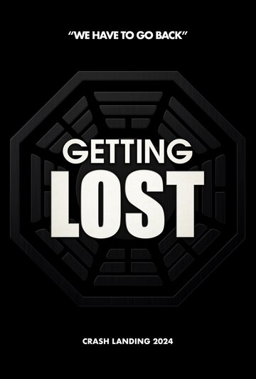 Создавая «Остаться в живых» || Getting Lost (2024)