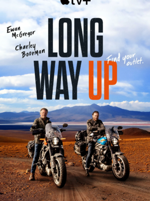 Долгий путь на север || Long Way Up (2020)