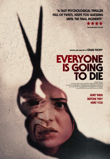 Все скоро умрут || Everyone Is Going to Die (2024)