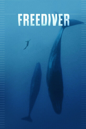 Фридайвер || Freediver (2024)